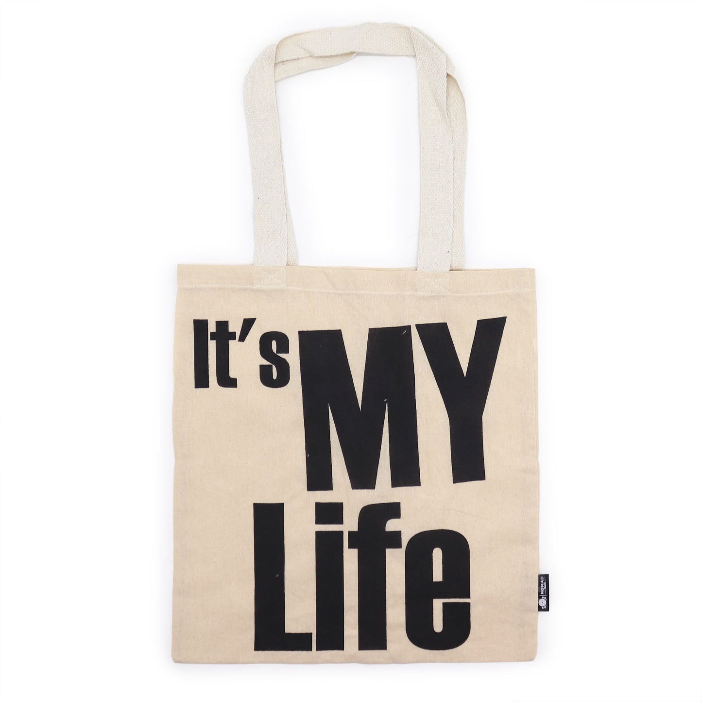 Bossa Bàsica Icònica - IT's MY LIFE - ÉS LA MEVA VIDA - (40x36cm) - Natural 4oz